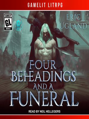 cover image of Four Beheadings and a Funeral